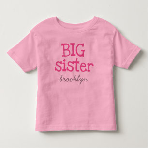 Pink Text Big Sister Add a Name Toddler T-shirt