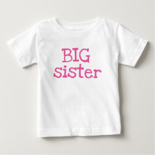 Pink Text Big Sister Baby T-Shirt