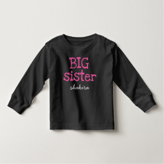 Pink Text Big Sister Personalized Add Name Toddler T-shirt