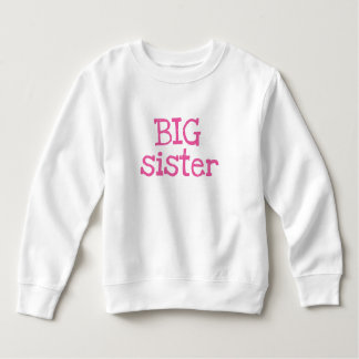 Pink Text Big Sister Sweatshirt