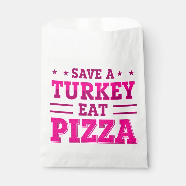 pink thanksgiving save turkey pizza  favor bag (Front)