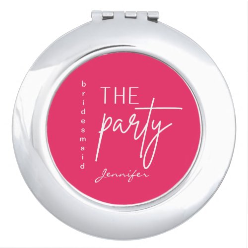 Pink the party bridesmaid gift compact mirror