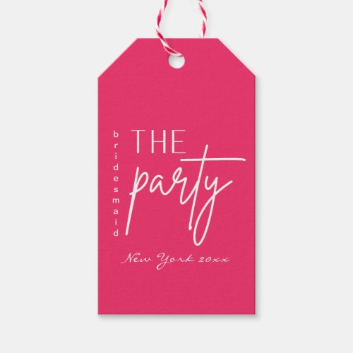 Pink the party bridesmaid gift  gift tags