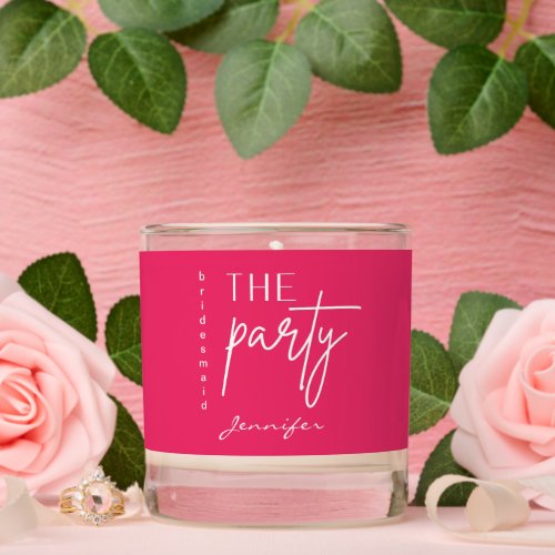 Pink the party bridesmaid gift  scented candle