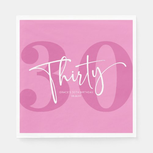 Pink Thirty 30th Thirtieth Birthday Party Napkins