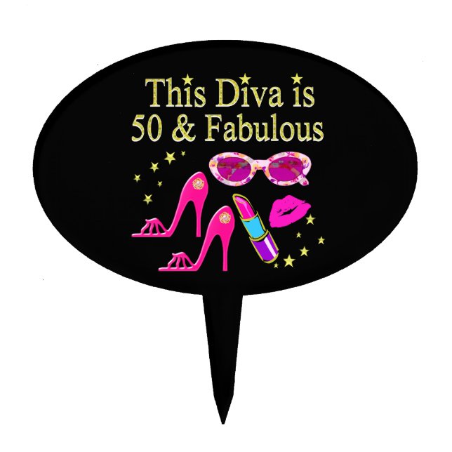 PINK THIS DIVA IS 50 & FABULOUS DESIGN CAKE TOPPER (Front)