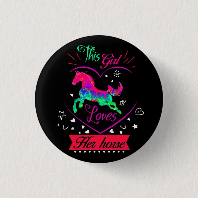 Pink This Girl Loves Her Horse     Button (Front)