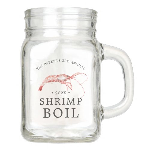 Pink Tide  Shrimp Boil Mason Jar