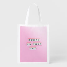 Pink Today Is Your Day