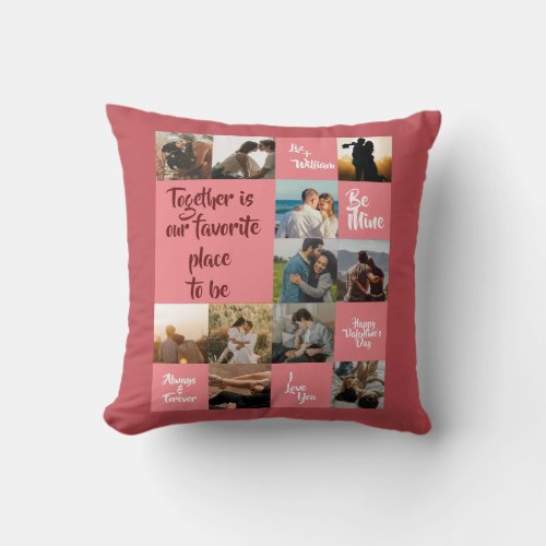 Pink Together Forever Always Love You Valentine Throw Pillow