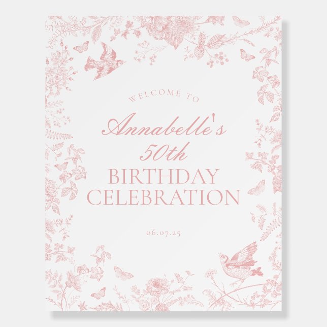 Pink Toile Jouy Floral Birthday Party Welcome Sign (Front)
