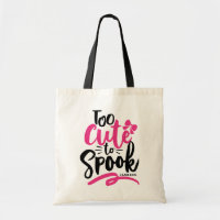 Pink Too Cute To Spook Lettering Halloween