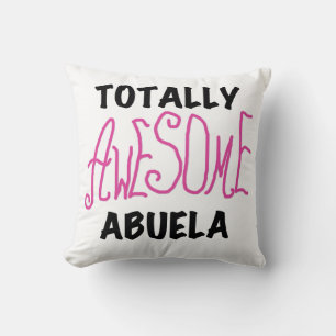 Pink Totally Awesome Abuela Gifts Throw Pillow
