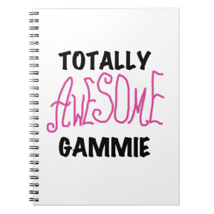 Pink Totally Awesome Gammie Gifts Notebook