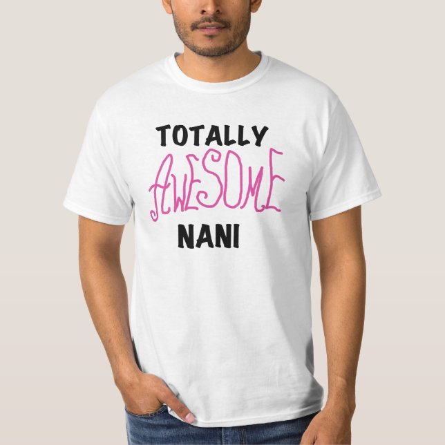 Pink Totally Awesome Nani T-shirts and Gifts (Front)
