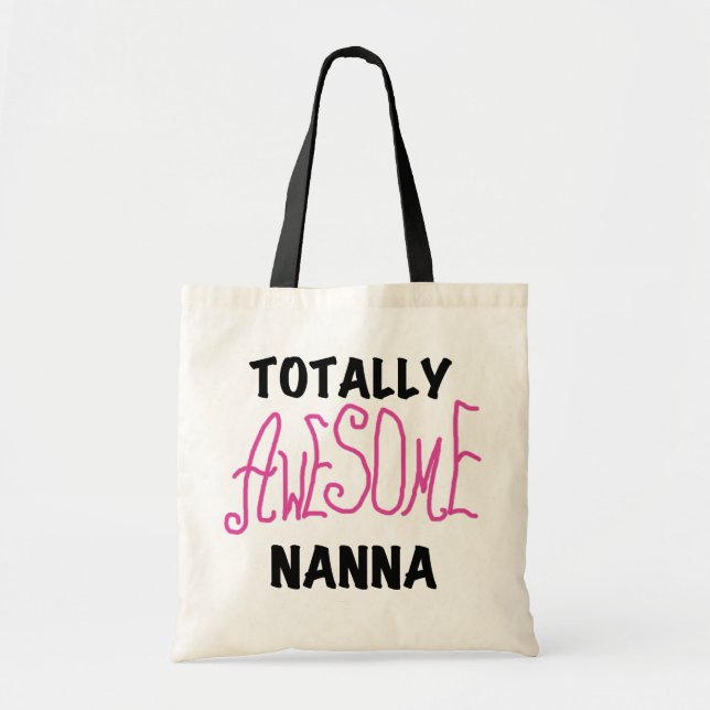 Pink Totally Awesome Nanna T-shirts and Gifts Tote Bag (Front)