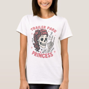 Pink Trailer Park Princess Funny Girly Skull  T-Shirt