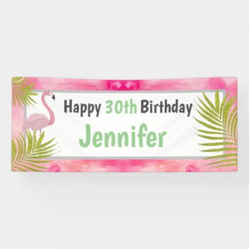 Pink Tropical Flamingo Happy Birthday With Age Banner by csinvitations at Zazzle