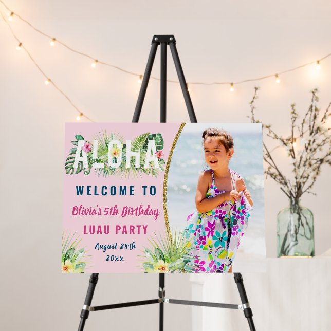 Pink Tropical Floral Aloha Birthday Photo Welcome  Foam Board (In Situ (Stand))