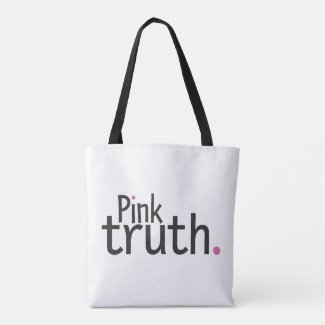 Pink Truth Tote Bag