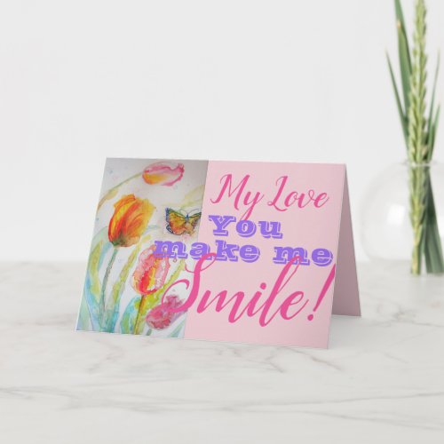 Pink Tulip Flower You Make Me Smile Birthday Card