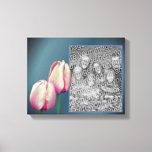 Pink Tulip Flowers Frame Create Your Own Photo Canvas Print