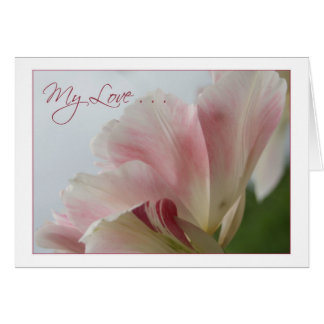 PINK TULIP ~ My Love Cards