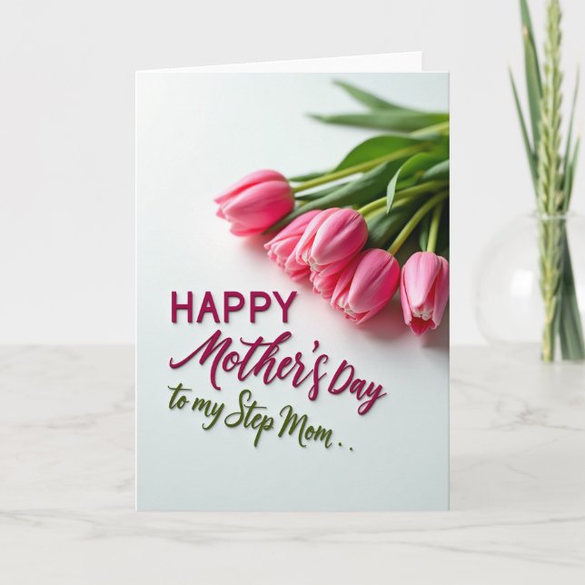 Pink Tulip Step Mom Day Card (Front)