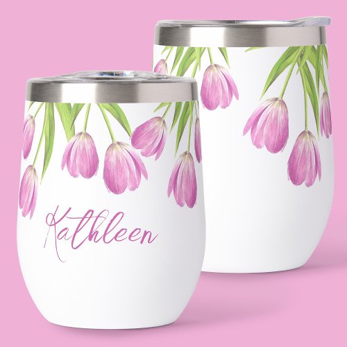 Pink Tulips Spring Elegant Floral Chic Script Name Thermal Wine Tumbler