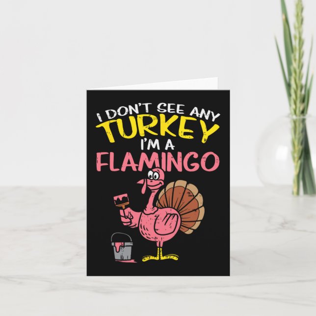 Pink Turkey Flamingo Fun Thanksgiving Animal Lover Card (Front)