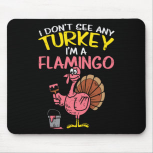 Pink Turkey Flamingo Fun Thanksgiving Animal Lover Mouse Pad