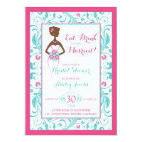 Pink Turquoise Bride Eat Drink Bridal Shower Invitation