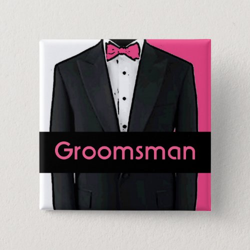 Pink tuxedo groomsman customizable button