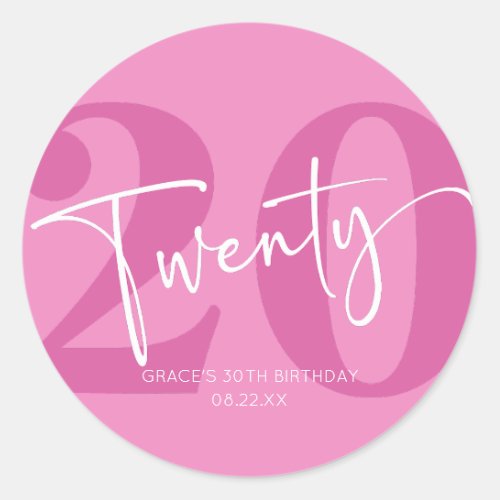 Pink Twenty 20th Twentieth Birthday Party Favor Classic Round Sticker