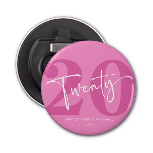 Pink Twenty 20th Twentieth Birthday Party Gift Bottle Opener