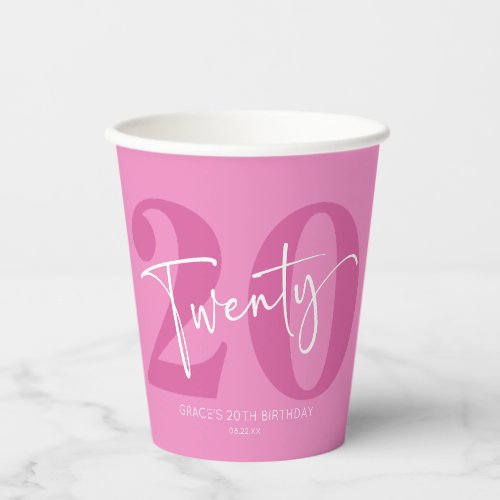 Pink Twenty 20th Twentieth Birthday Party Paper Cups