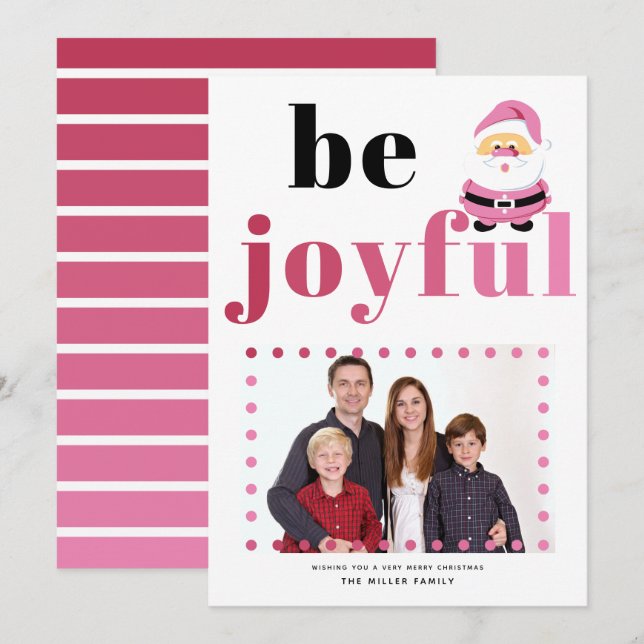 Pink typography Be Joyful, Santa Christmas photo Holiday Card (Front/Back)