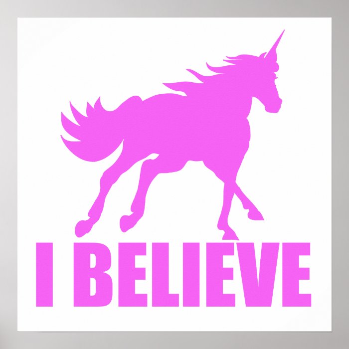 Pink Unicorn I Believe Print