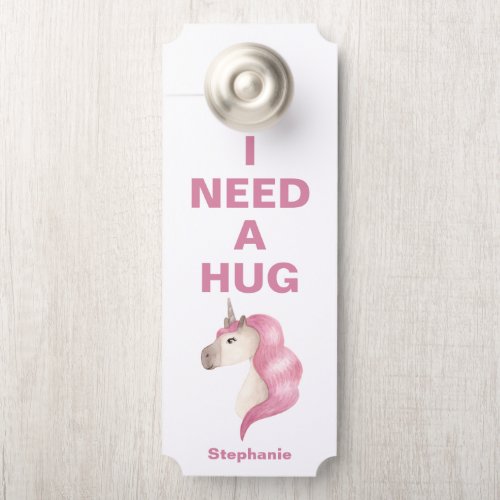 Pink Unicorn I Need A Hug Message Door Hanger