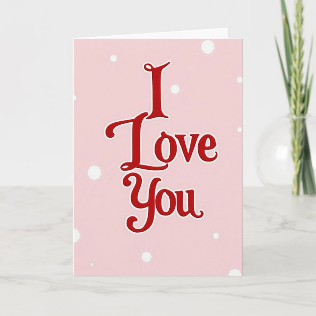 Pink Valentine I Love You Card (Front)