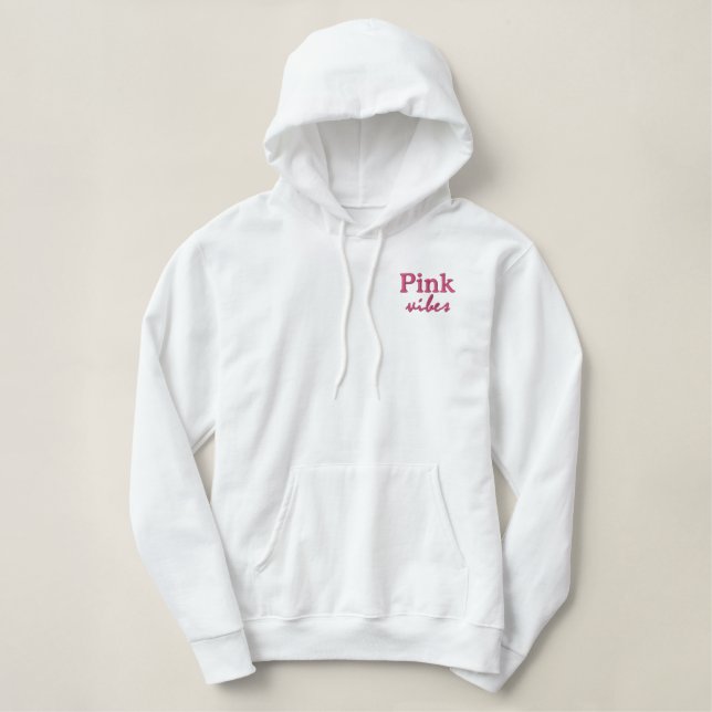 Pink Vibes | In October We Wear Pink  Embroidered Hoodie (Design Front)