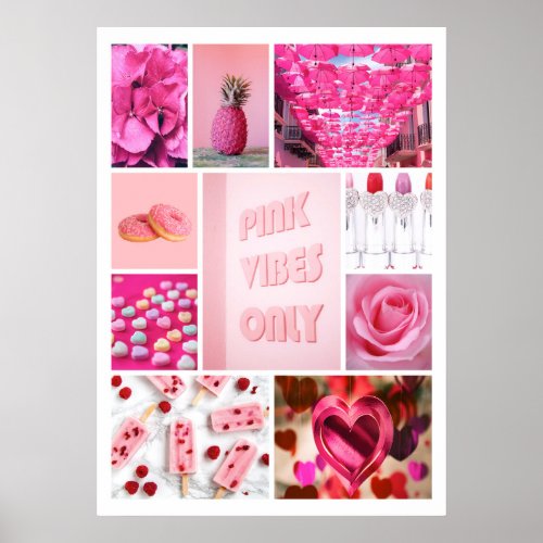 PINK VIBES ONLY Collage Poster