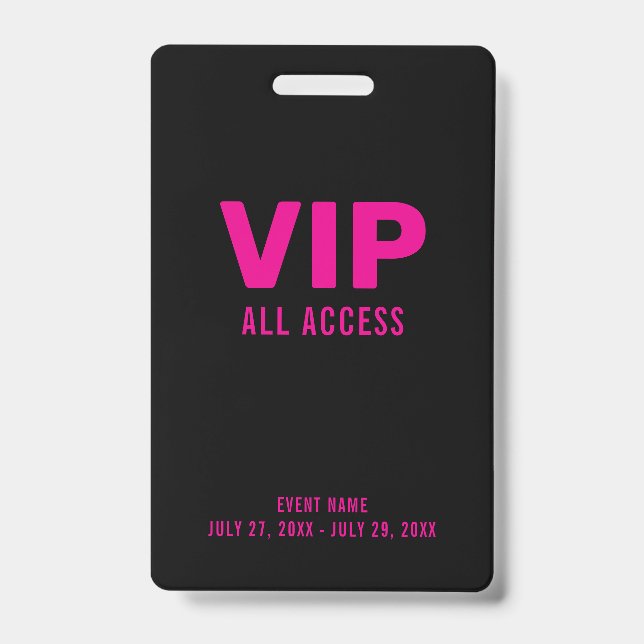 Pink VIP All Access Pass Event ID Badge (Front)