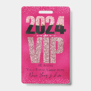 Pink VIP All Access Pass Glamorous Glitter Badge