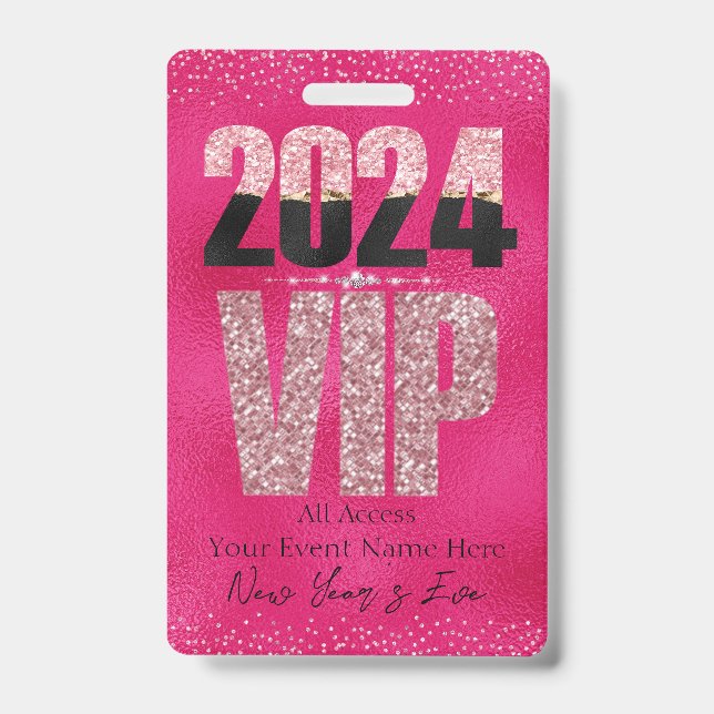 Pink VIP All Access Pass Glamorous Glitter Badge (Front)