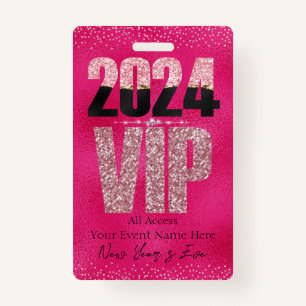 Pink VIP All Access Pass Glamorous Glitter Badge