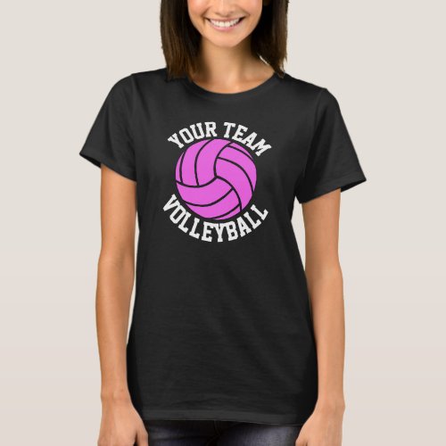 Pink Volleyball Custom Team Name Womenâs Black Tee
