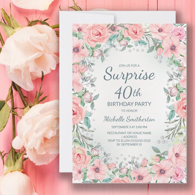 Pink Watercolor Floral Roses Pearls 40th Birthday (Pink floral surprise 40th birthday party invitation personalized with your own text.)