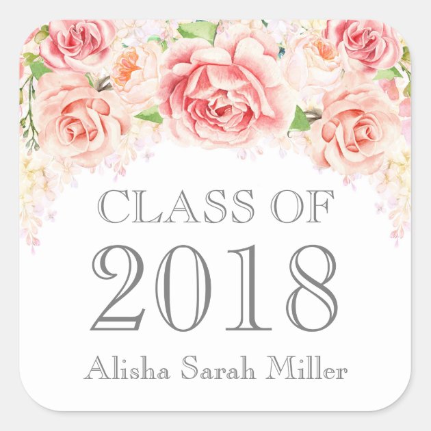 Pink Watercolor Flowers Graduation Class Of 2018 Square Sticker