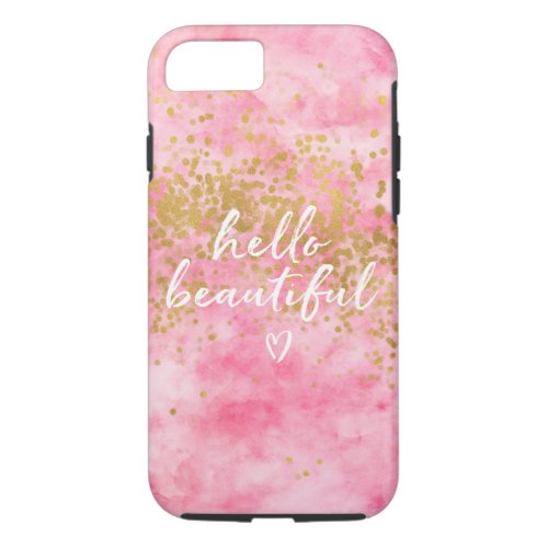 Pink Watercolor Gold Confetti Hello Beautiful iPhone 87 Case